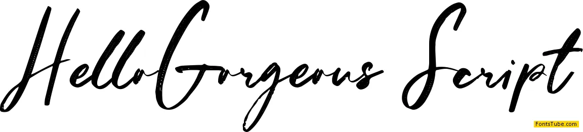 Hello Gorgeous Script