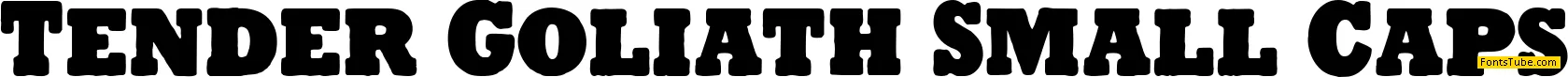 Tender Goliath Font Family