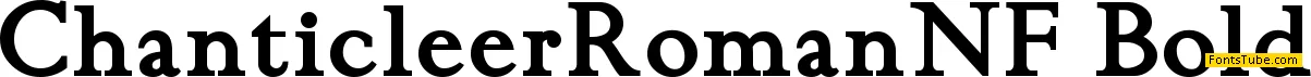 Chanticleer Roman NF Font Family