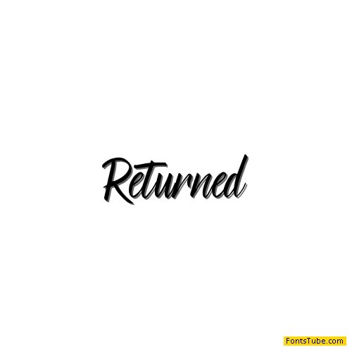 Returned Font