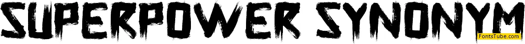 Superpower Synonym Font