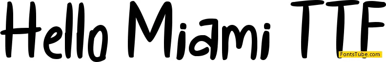 HELLO MIAMI Font