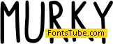 Murky Font
