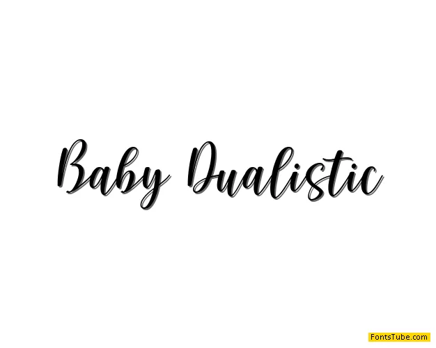 Baby Dualistic