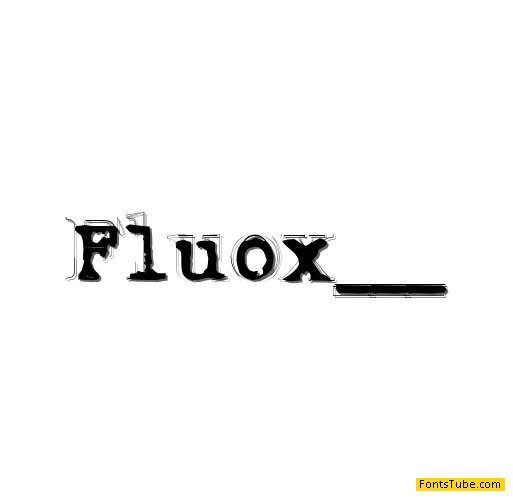 Fluoxetine Font