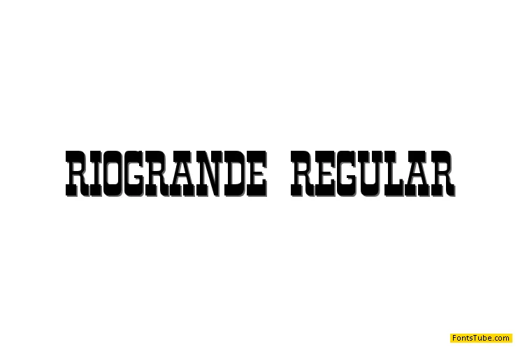 Rio Grande Font