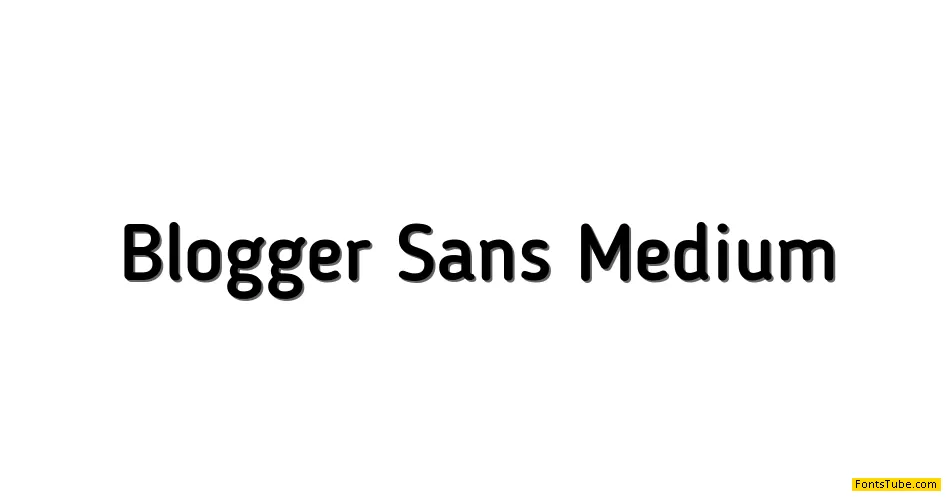 Blogger Sans Font Family