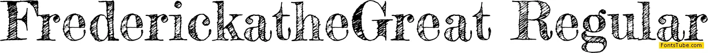 Fredericka the Great Font
