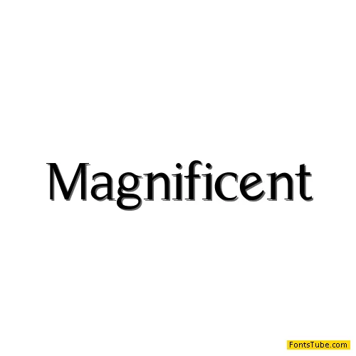 Magnificent Font