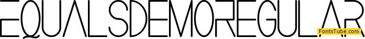 Equals Demo Font