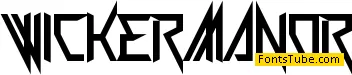 Wickermanor Font