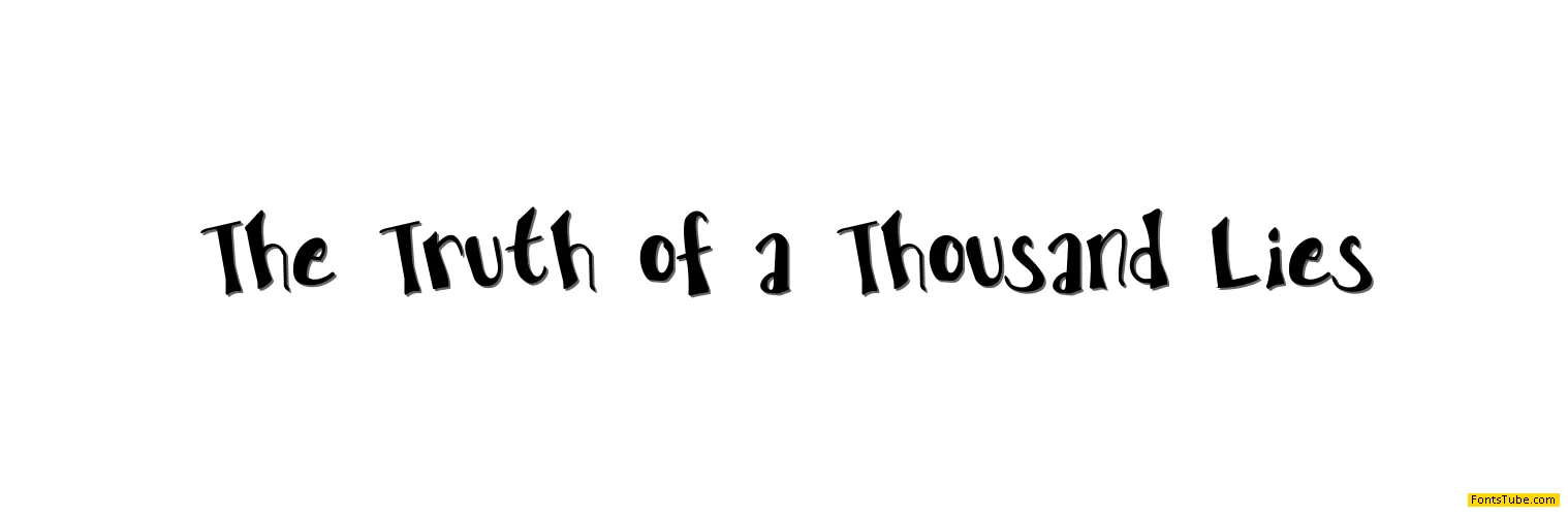 The Truth of a Thousand Lies Font