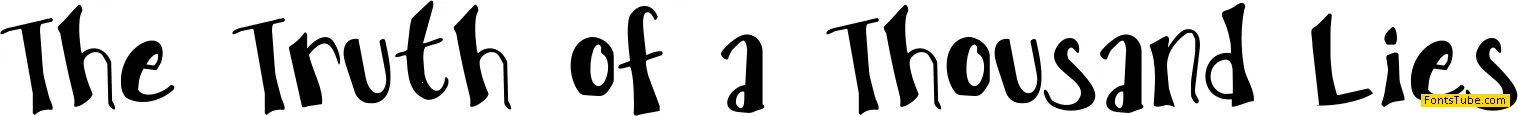 The Truth of a Thousand Lies Font