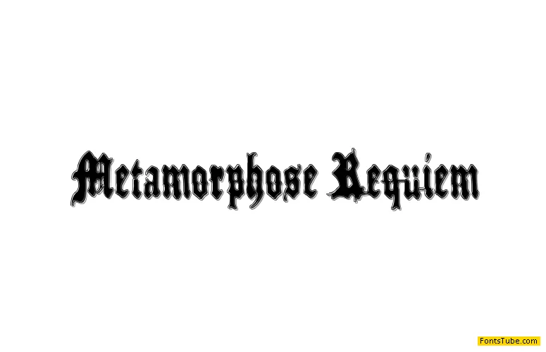 Metamorphose Requiem Font