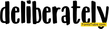 Deliberately DEMO Font