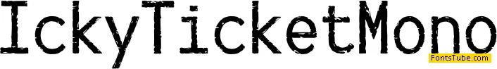IckyTicket Mono Font