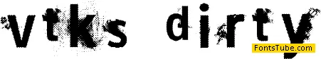 vtks dirty 2 Font