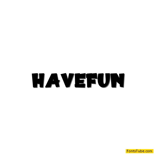 Have Fun
