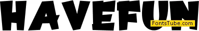 Have Fun