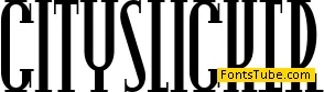 CitySlicker Font