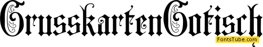 Grusskarten Gotisch Font
