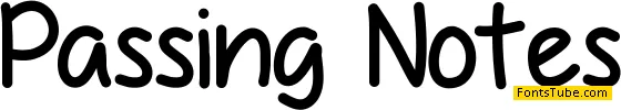 Passing Notes Font