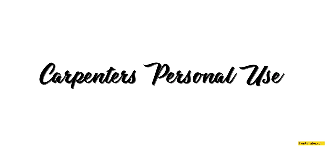 Carpenters Personal Use Font