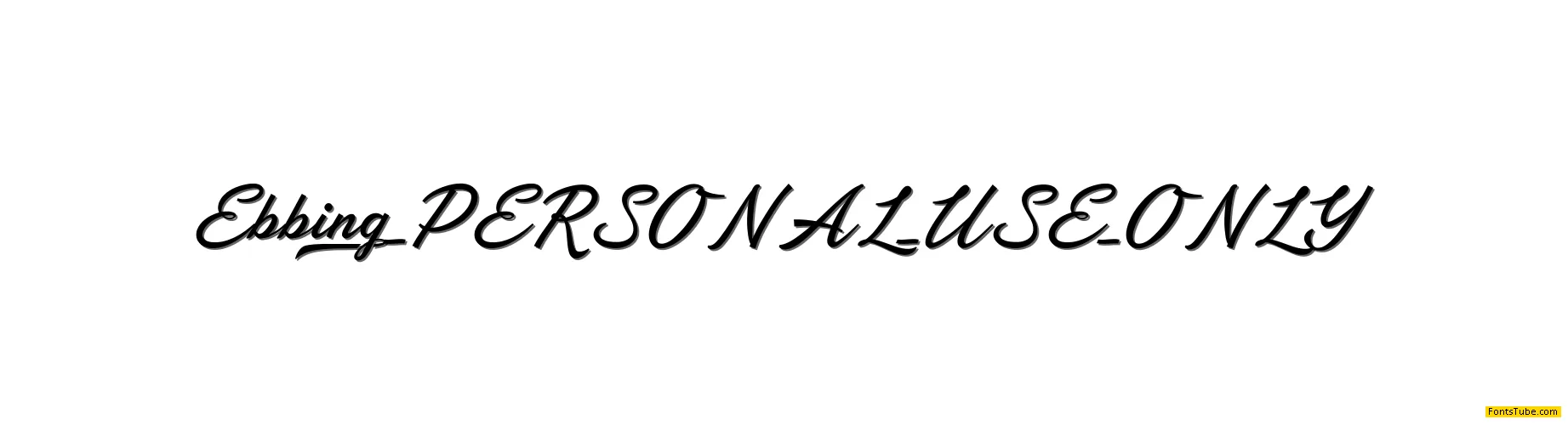 Ebbing PERSONAL USE ONLY Font