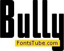 Bully Font