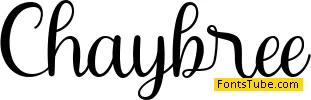 Chaybree Font