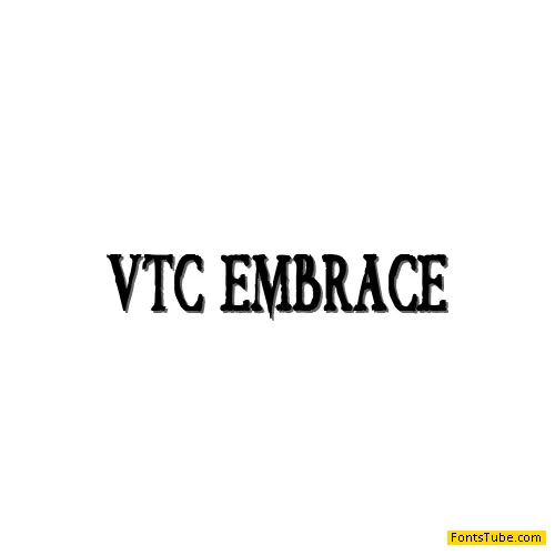VTC Embrace Font
