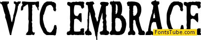 VTC Embrace Font