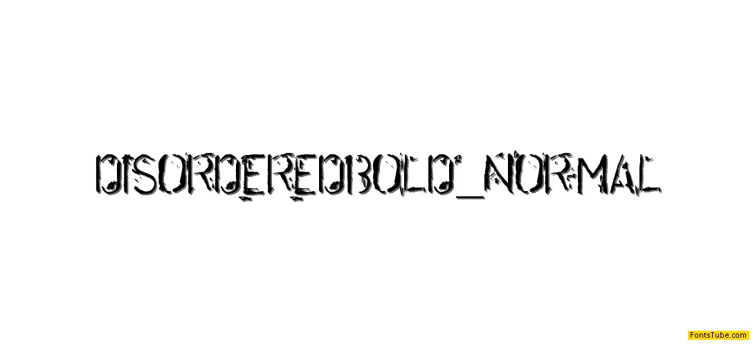 Disordered Bold Font