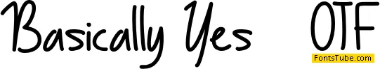 Basically Yes Font