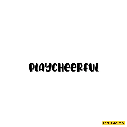 PlayCheerful Font