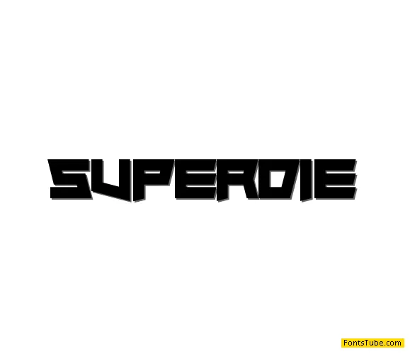 Superdie Font