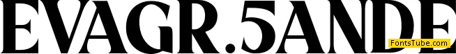 EVAGR.5ANDE Font