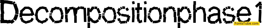 Decomposition phase 1 Font