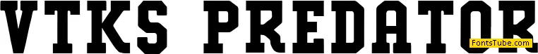 VTKS PREDATOR Font