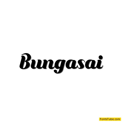 Bungasai Font