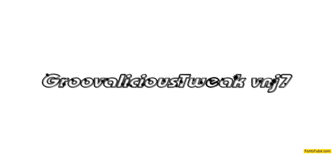 Groovalicious Tweak