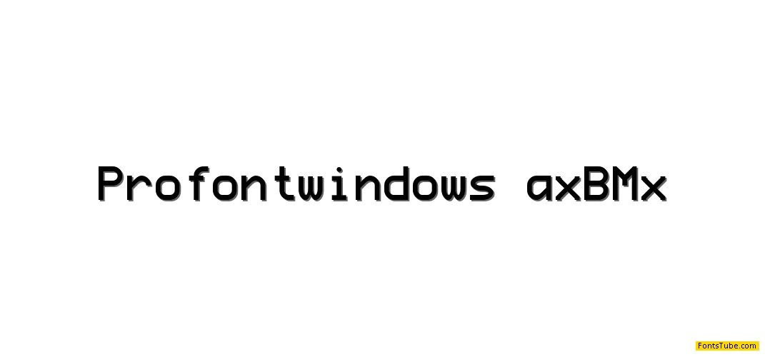 ProFontWindows