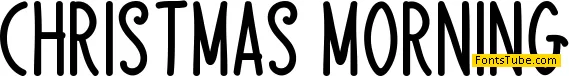 Christmas Morning Font