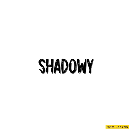 Shadowy Font