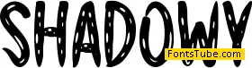 Shadowy Font