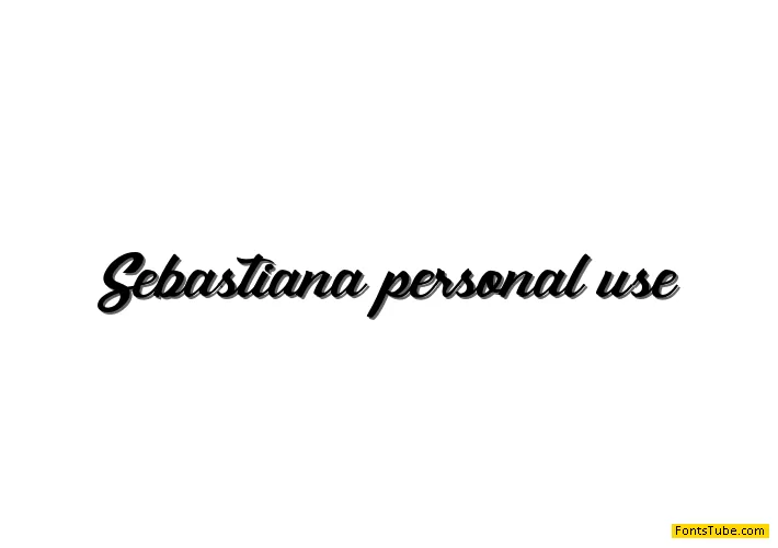 Sebastiana personal use Font