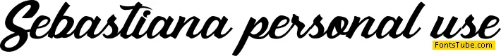 Sebastiana personal use Font