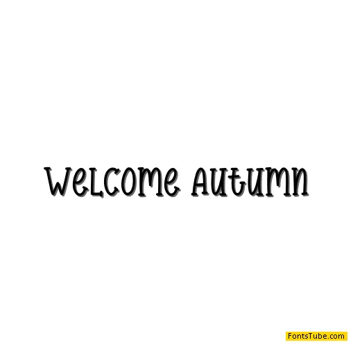 Welcome Autumn