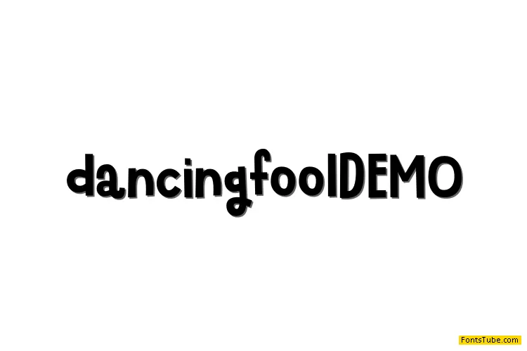 Dancing Fool Font