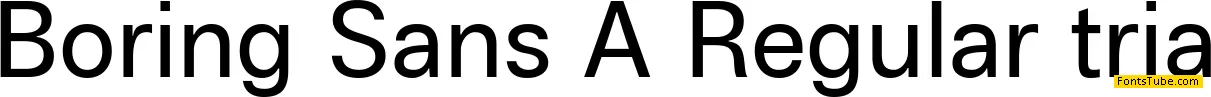 Boring Sans A Trial Font Family